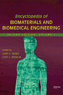 Encyclopedia of Biomaterials and Biomedical Engineering