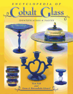Encyclopedia of Cobalt Glass Identifications & Values