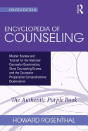 Encyclopedia of Counseling Package: Complete Review Package for the National Counselor Examination, State Counseling Exams, and Counselor Preparation Comprehensive Examination (CPCE)