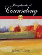 Encyclopedia of Counseling - Leong, Frederick (Editor)