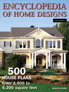 Encyclopedia of Home Designs: 500 House Plans from 1,000 to 6,300 Square Feet - Home Planners LLC (Creator)