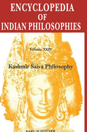 Encyclopedia of Indian Philosophies: Vol. 24
