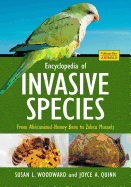 Encyclopedia of Invasive Species: From Africanized Honey Bees to Zebra Mussels