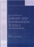 Encyclopedia of Library and Information Science, Volume 4 - Drake, Miriam A