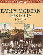 Encyclopedia of Malaysia V07: Early Modern History