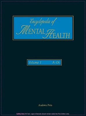 Encyclopedia of Mental Health, Volume 1 - Luisa, Bozzano G