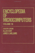 Encyclopedia of Microcomputers: Volume 18 - Teaching Critical Thinking and Problem Solving to Truth-Functional Logic