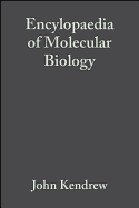 Encyclopedia of Molecular Biology