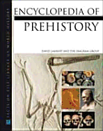 Encyclopedia of Prehistory - Lambert, David, and Diagram Group