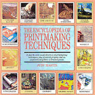 Encyclopedia of Printmaking Techniques