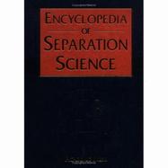 Encyclopedia of Separation Science