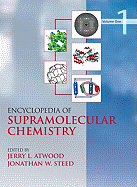 Encyclopedia of Supramolecular Chemistry - Volume 1 of 2 (Print)