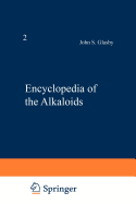 Encyclopedia of the Alkaloids: Volume 2 (I-Z)