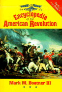 Encyclopedia of the American Revolution - Boatner, Mark Mayo