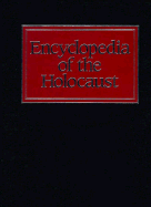 Encyclopedia of the Holocaust