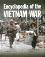 Encyclopedia of the Vietnam War, 1st Ed. (1 Vol.)