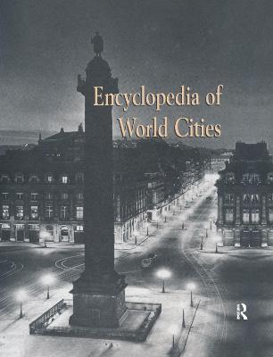 Encyclopedia of world cities - Ness, Immanuel, Professor (Editor)