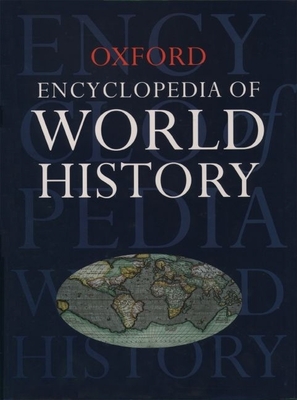 Encyclopedia of World History - Oxford University Press, and Market House Books Ltd