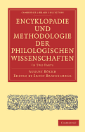 Encyklopadie und Methodologie der Philologischen Wissenschaften 2 Part Set