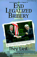 End Legalized Bribery: An Ex-Congressman's Proposal to Clean Up Congress