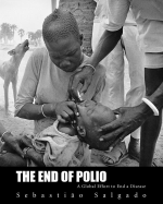 End of Polio: A Global Effort to End Disease