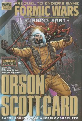 Ender's Game: Formic Wars - Burning Earth - Caracuzzo, Giancarlo (Artist), and Johnston, Aaron, and Card, Orson Scott