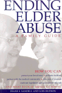 Ending Elder Abuse: A Family Guide