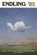 Endling: 'A fantastic novel' (Percival Everett, author of James)
