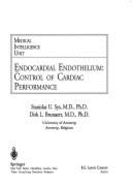 Endocardial Endothelium: Control of Cardiac Performance