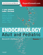 Endocrinology: Adult and Pediatric, 2-Volume Set - Jameson, J Larry, MD, PhD, and de Groot, Leslie J, MD