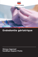 Endodontie griatrique