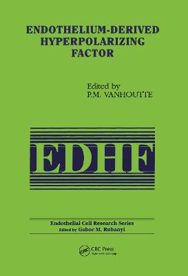 Endothelium-Derived Hyperpolarizing Factor - Vanhoutte, Paul M