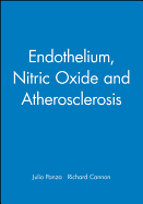 Endothelium, Nitric Oxide and Atherosclerosis