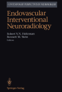 Endovascular Interventional Neuroradiology