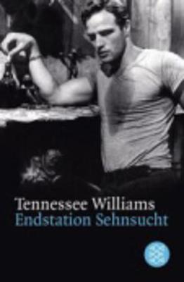 Endstation Sehnsucht - Williams, Tennessee