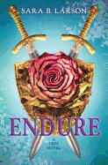 Endure (Defy Trilogy, Book 3): Volume 3