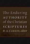 Enduring Authority of the Christian Scriptures