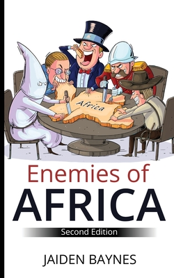 Enemies of Africa: Second Edition - Baynes, Jaiden