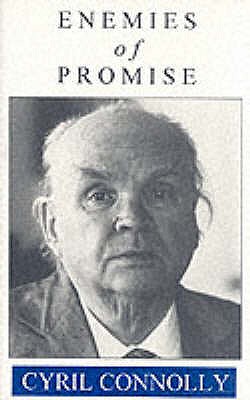 Enemies of Promise - Connolly, Cyril