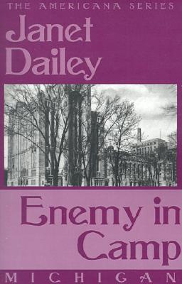 Enemy in Camp - Dailey, Janet