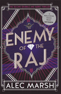 Enemy of the Raj: The new Drabble and Harris thriller from the author of Rule Britannia