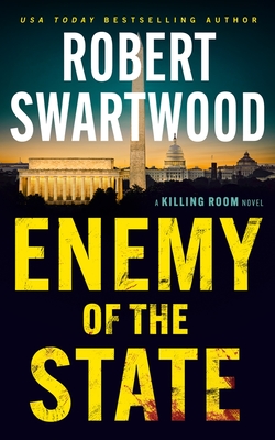 Enemy of the State - Swartwood, Robert