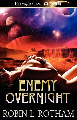 Enemy Overnight - Rotham, Robin L