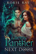 Enemy Panther Next Door: A Paranormal Shifter Romance