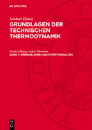 Energielehre und Stoffverhalten