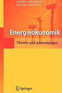 Energieokonomik: Theorie Und Anwendungen