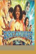 Energy Adventures: Exploring beliefs and their superpowers