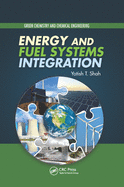 Energy and Fuel Systems Integration