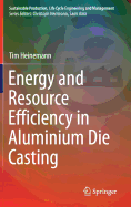 Energy and Resource Efficiency in Aluminium Die Casting