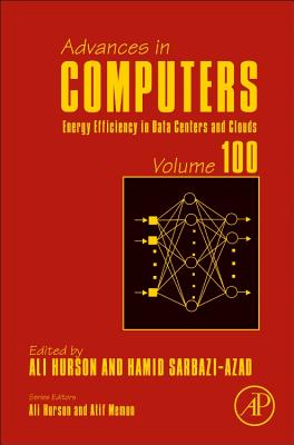 Energy Efficiency in Data Centers and Clouds - Namasudra, Suyel (Volume editor), and Sarbazi-Azad, Hamid (Volume editor)